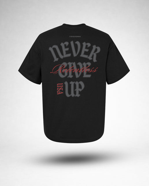 ”Never Give Up” Oversized Tee - Black
